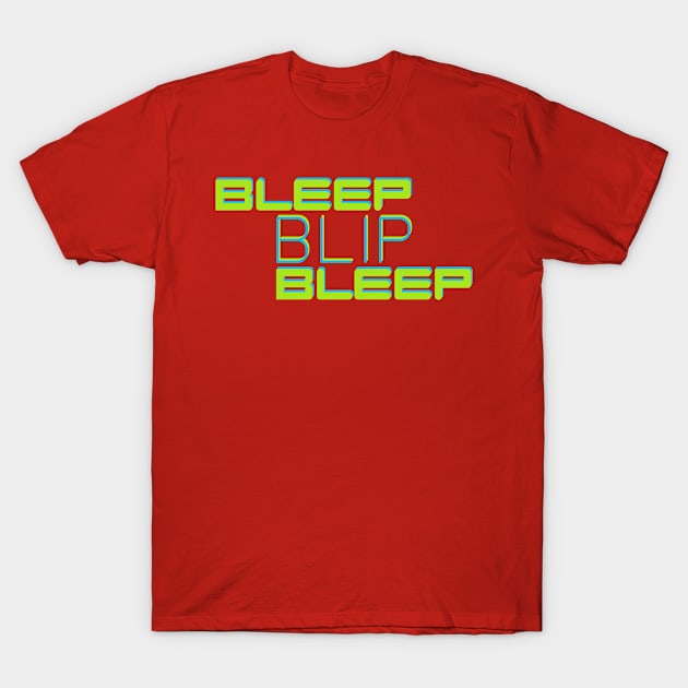 Robo Rhythms: Bleep Blip Bleep T-Shirt by Fun Funky Designs